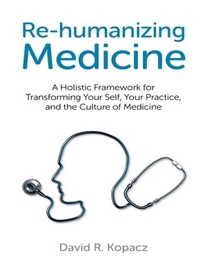 cover image of Re-humanizing Medicine